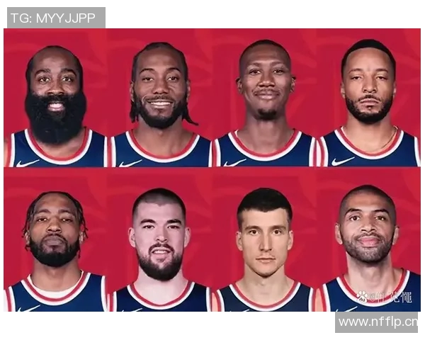 快船新阵容乏力博格丹比尔保罗难以助力哈登成唯一亮点